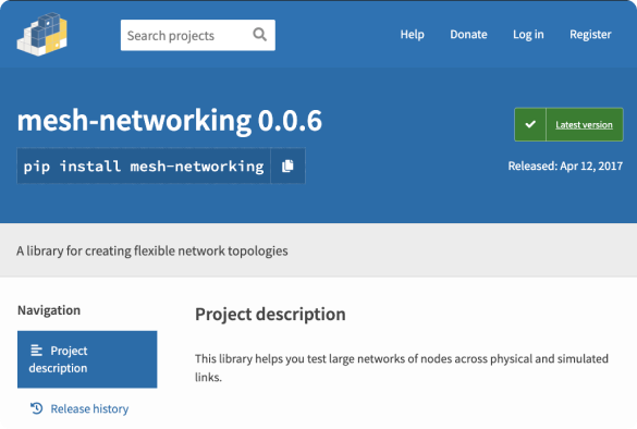 The Python Package Index page for mesh-networking 0.06. The project description reads ‘This library helps you test large networks of nodes across physical and simulated links.